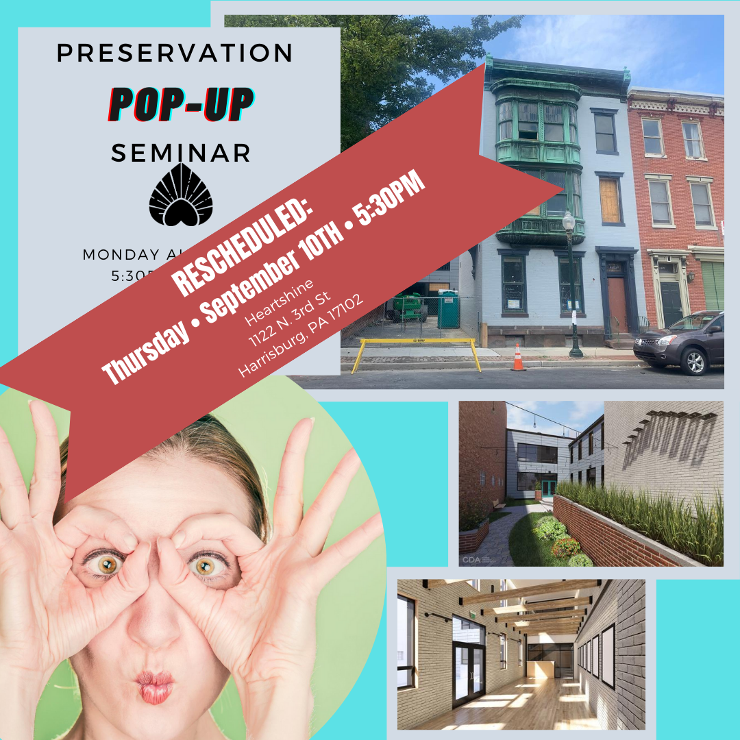 RESCHEDULED-Heartshine: Pop-up Preservation Seminar