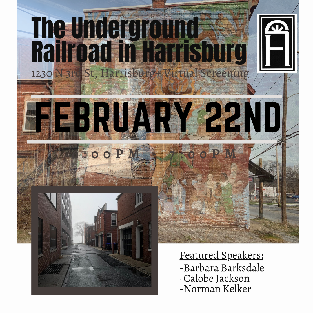 Fourth Monday Program: The Underground Railroad in Harrisburg