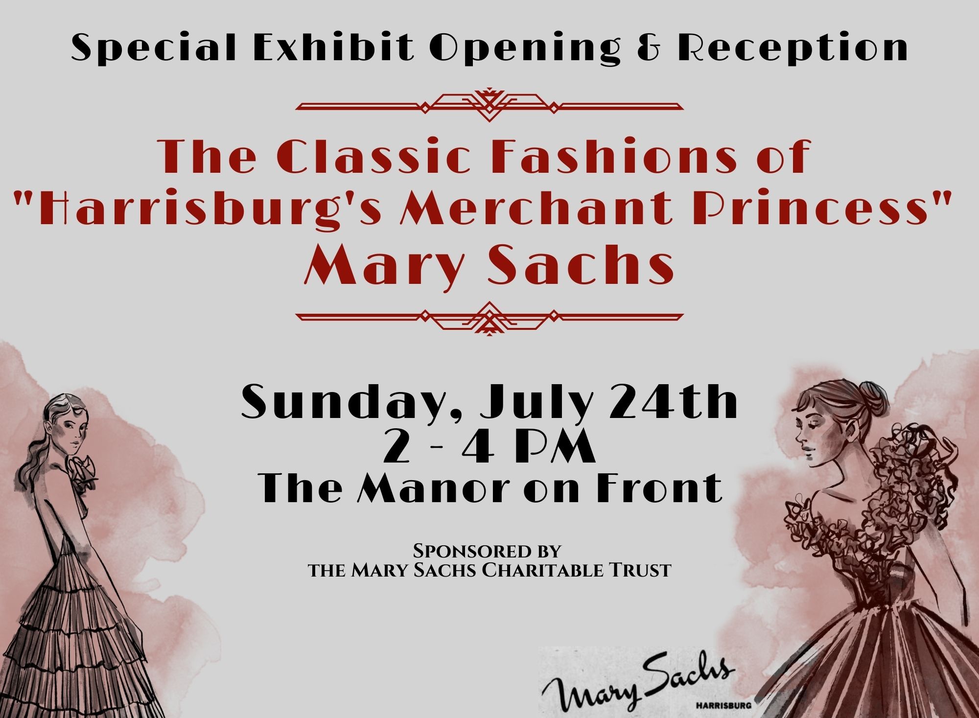 Special Exhibit Opening Reception: "The Classic Fashions of 'Harrisburg's Merchant Princess' Mary Sachs"