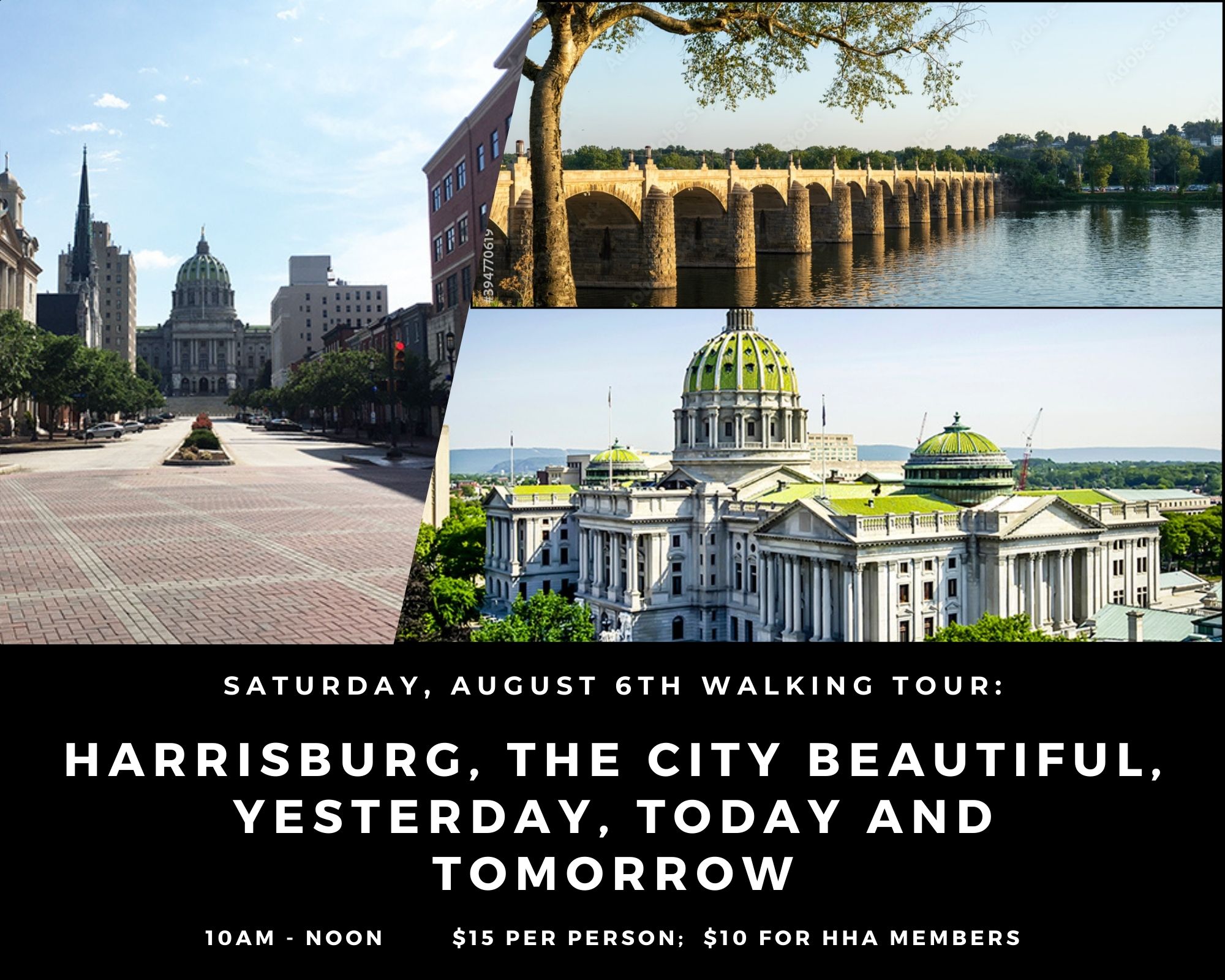 Walking Tour: "Harrisburg, the City Beautiful, Yesterday, Today, and Tomorrow"