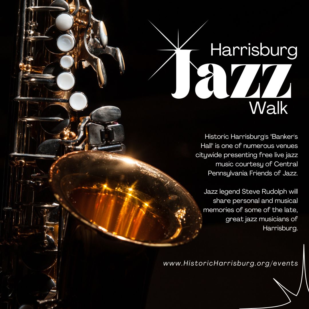 Harrisburg's Annual Jazz Walk