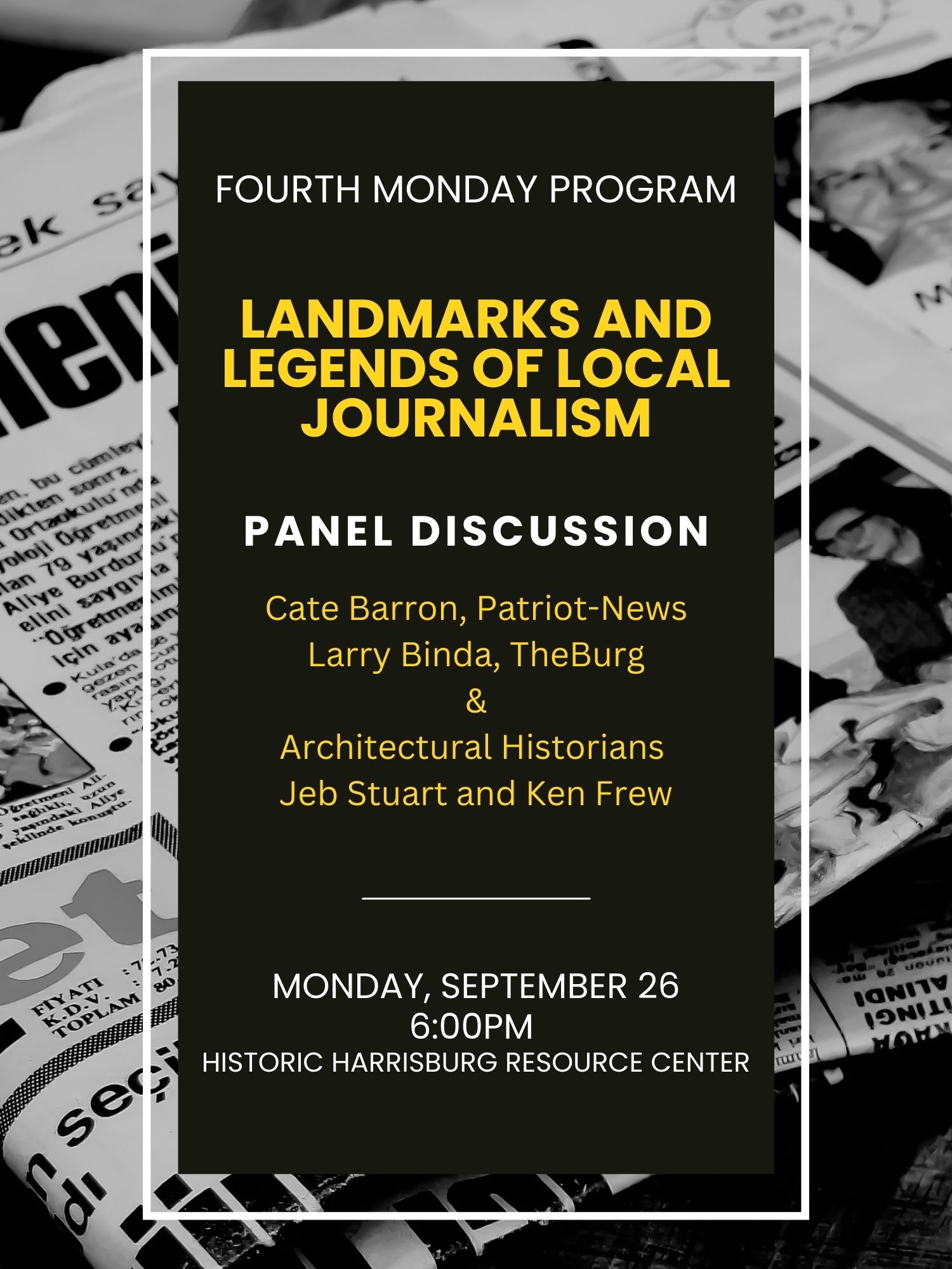 Fourth Monday Program: "Landmarks and Legends of Local Journalism"