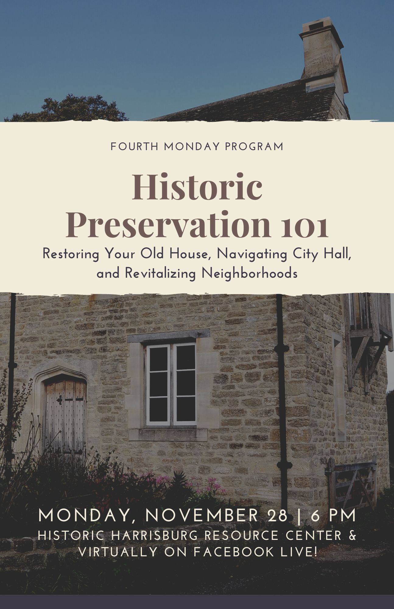 Fourth Monday Program: Historic Preservation 101: Restoring Your Old House, Navigating City Hall, and Revitalizing Neighborhoods