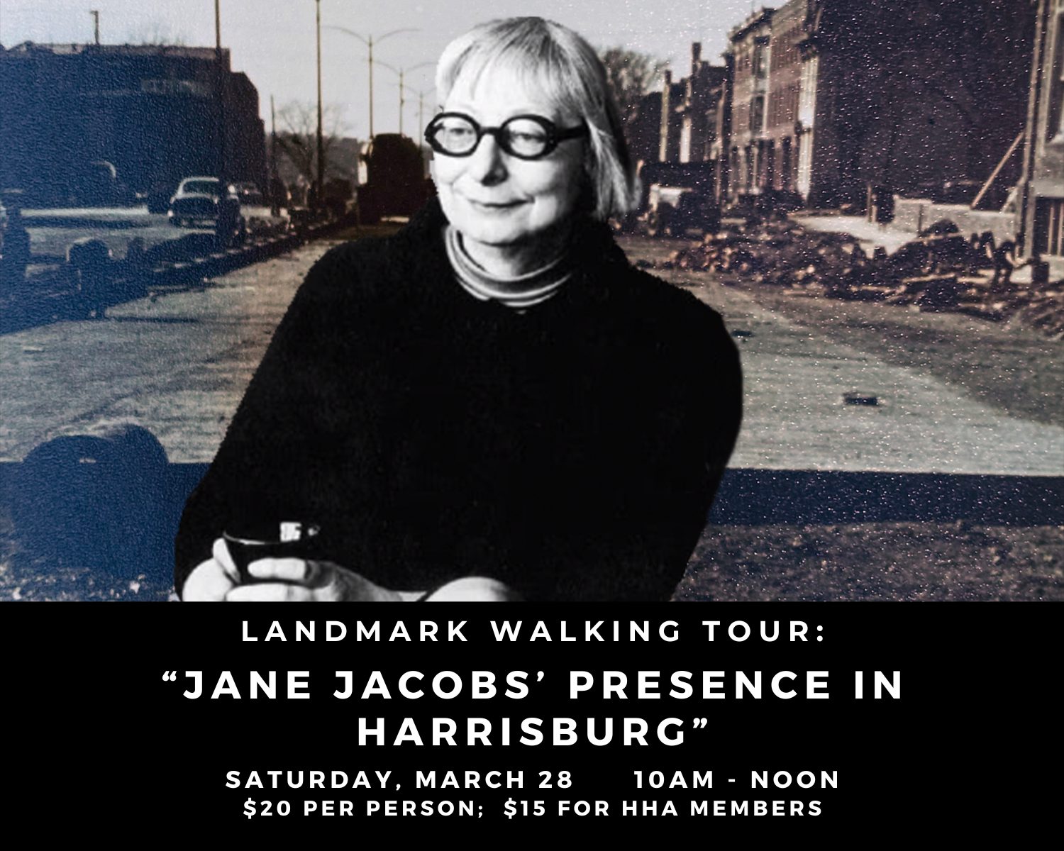 Landmark Walking Tour: Jane Jacobs' Presence in Harrisburg