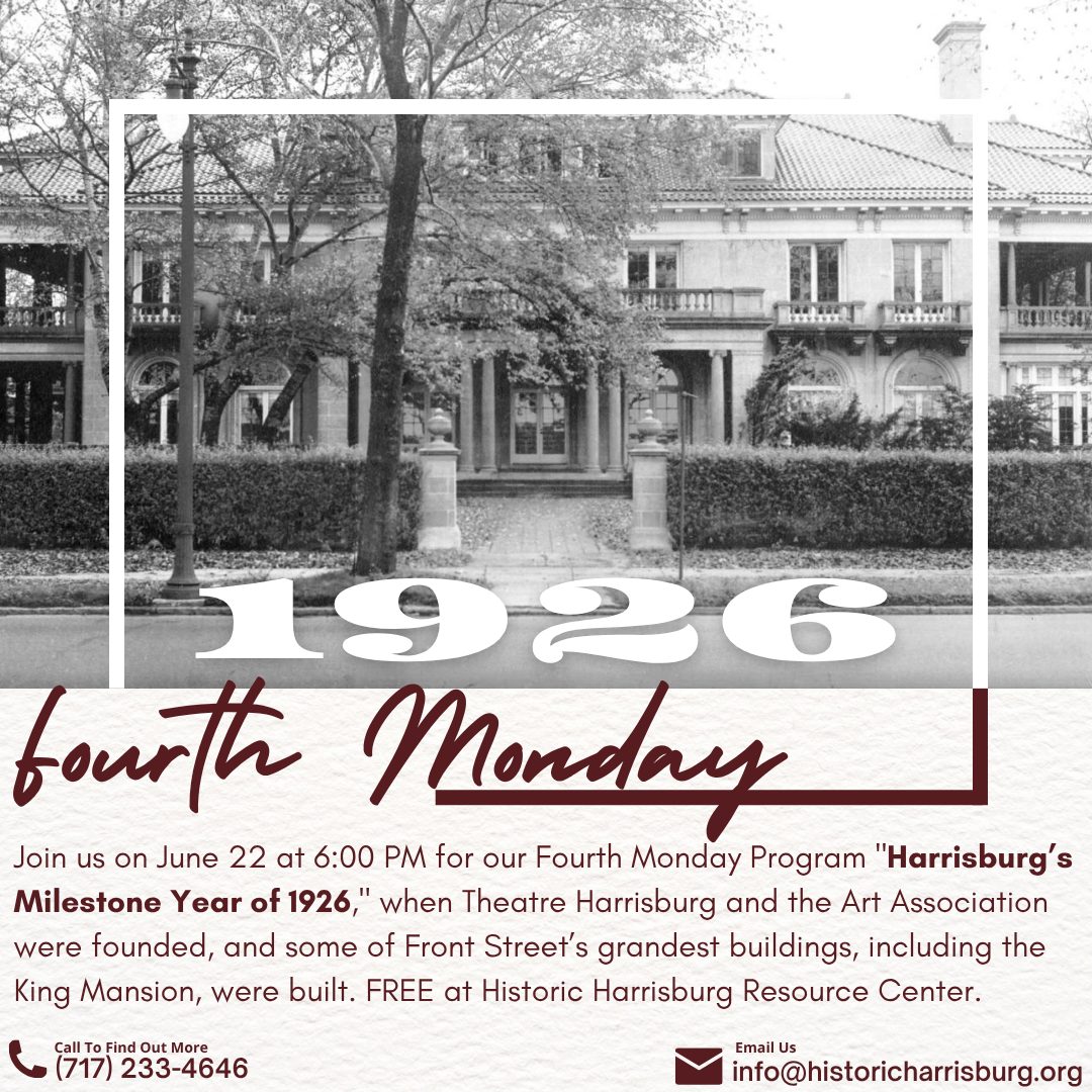 Fourth Monday: Harrisburg's Milestone Year of 1926